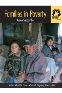 Families in Poverty: Volume I in the 