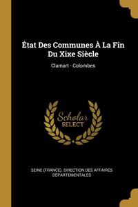 État Des Communes À La Fin Du Xixe Siècle