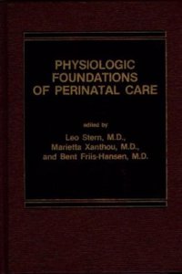 Physiologic Functions of Perinatal Care