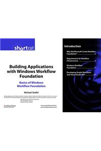 Building Applications with Windows Workflow Foundation (WF)