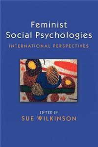 Feminist Social Psychologies