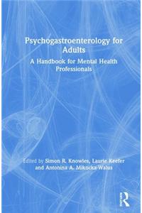 Psychogastroenterology for Adults