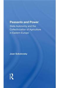 Peasants And Power
