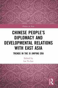 Chinese People's Diplomacy and Developmental Relations with East Asia