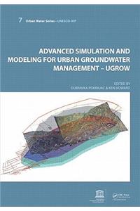 Advanced Simulation and Modeling for Urban Groundwater Management - Ugrow