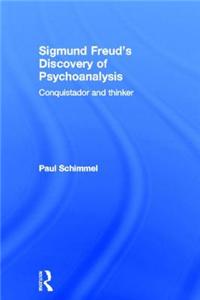 Sigmund Freud's Discovery of Psychoanalysis