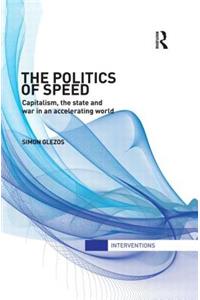 The Politics of Speed