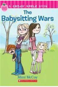 The Babysitting Wars