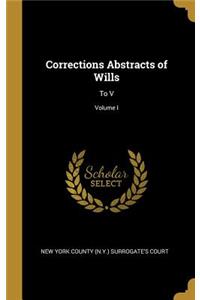 Corrections Abstracts of Wills