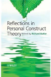 Reflections in Personal Construct Theory