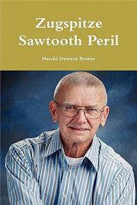 Zugspitze Sawtooth Peril
