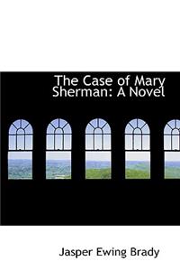 The Case of Mary Sherman