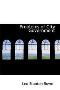 Problems of City Government