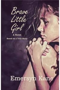 Brave Little Girl