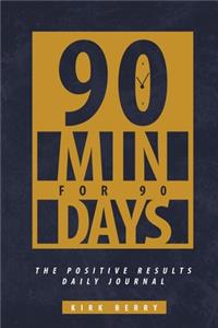 90 Min For 90 Days