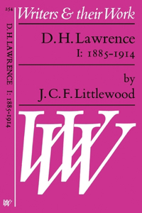 D. H. Lawrence 1: 1885-1914