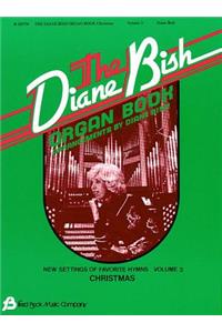 Diane Bish Organ Book - Volume 3