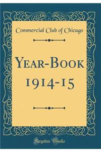 Year-Book 1914-15 (Classic Reprint)