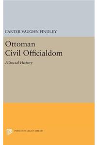 Ottoman Civil Officialdom