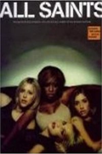 All Saints: Piano, Vocals, Guitar