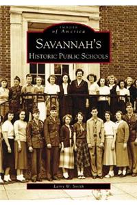 Savannah's Historical Public Schools