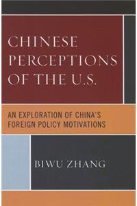 Chinese Perceptions of the U.S.