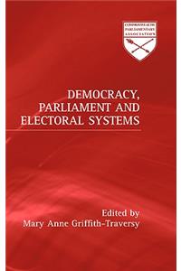 Democracy, Parliament and Electoral Systems