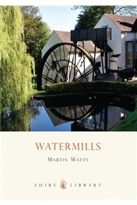 Watermills