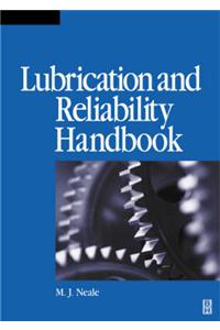 Lubrication and Reliability Handbook