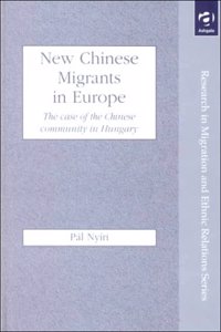 New Chinese Migrants in Europe