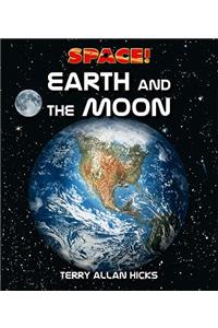 Earth and the Moon