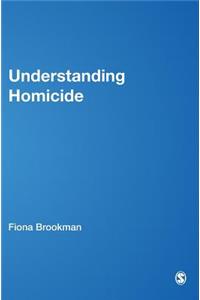 Understanding Homicide