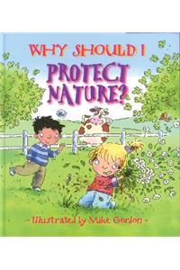 Why Should I Protect Nature? (Paperback)