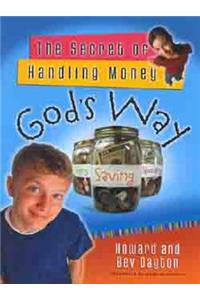 Secret of Handling Money God's Way