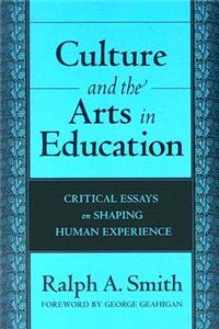 Culture and the Arts in Education