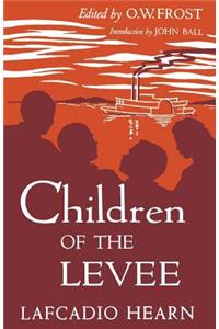 Children of the Levee