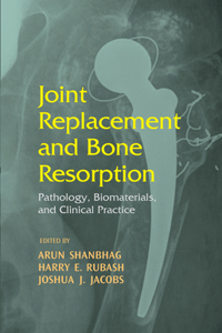 Joint Replacement and Bone Resorption