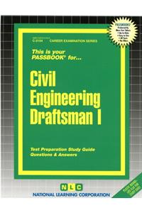 Civil Engineering Draftsman I