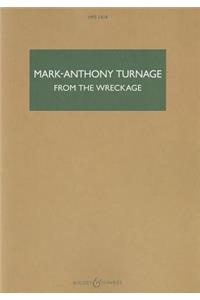 Mark-Anthony Turnage: From the Wreckage