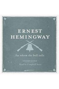 For Whom the Bell Tolls Unabridged Audio CD