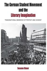 The German Student Movement and the Literary Imagination