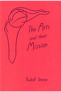 The Arts and Their Mission