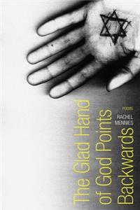 The Glad Hand of God Points Backwards