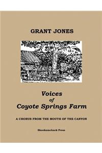Voices of Coyote Springs Farm