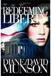 Redeeming Liberty