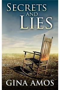 Secrets and Lies