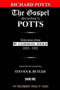 The Gospel According to Potts, Book One