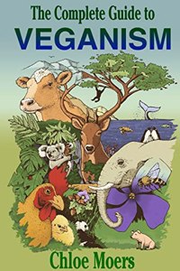 Complete Guide to Veganism