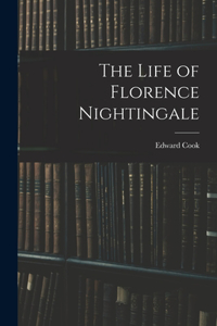 Life of Florence Nightingale