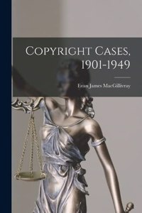 Copyright Cases, 1901-1949